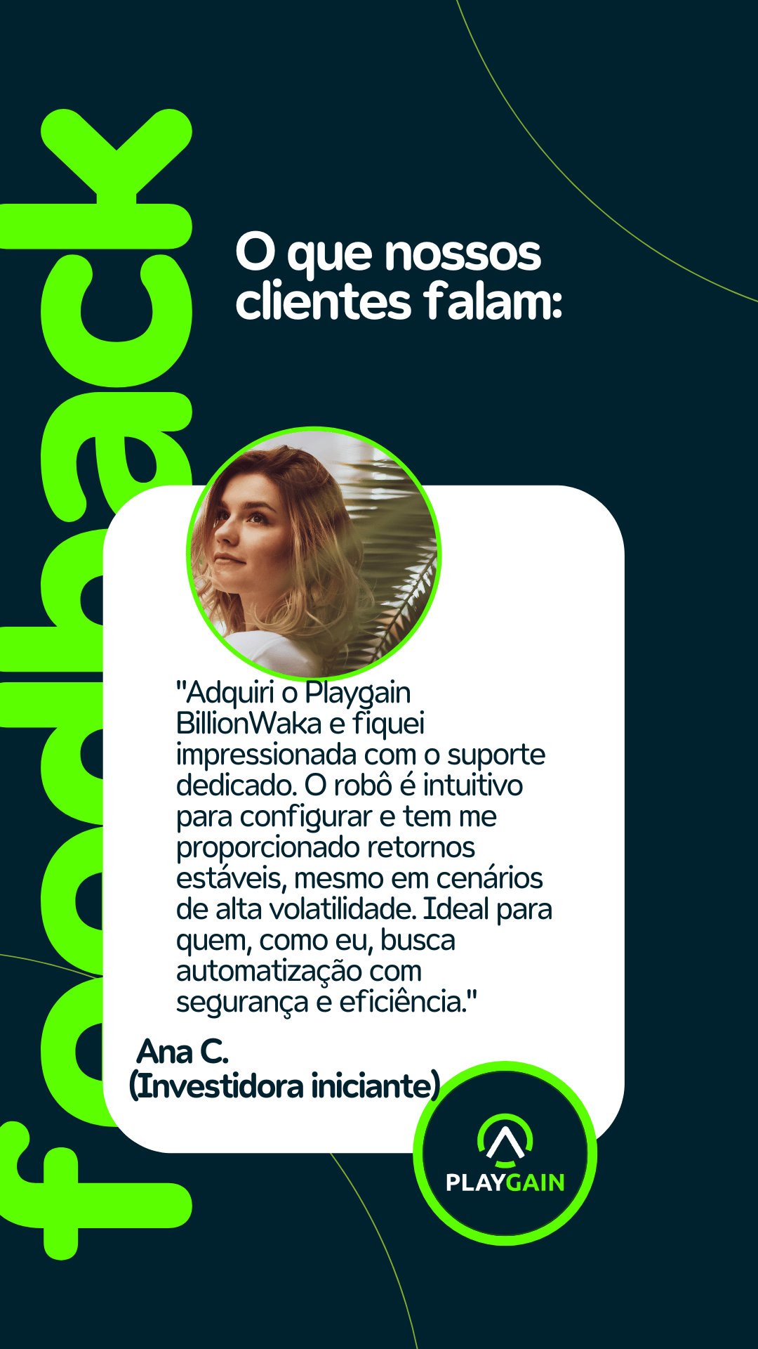 Feedback playgain robos automatizados