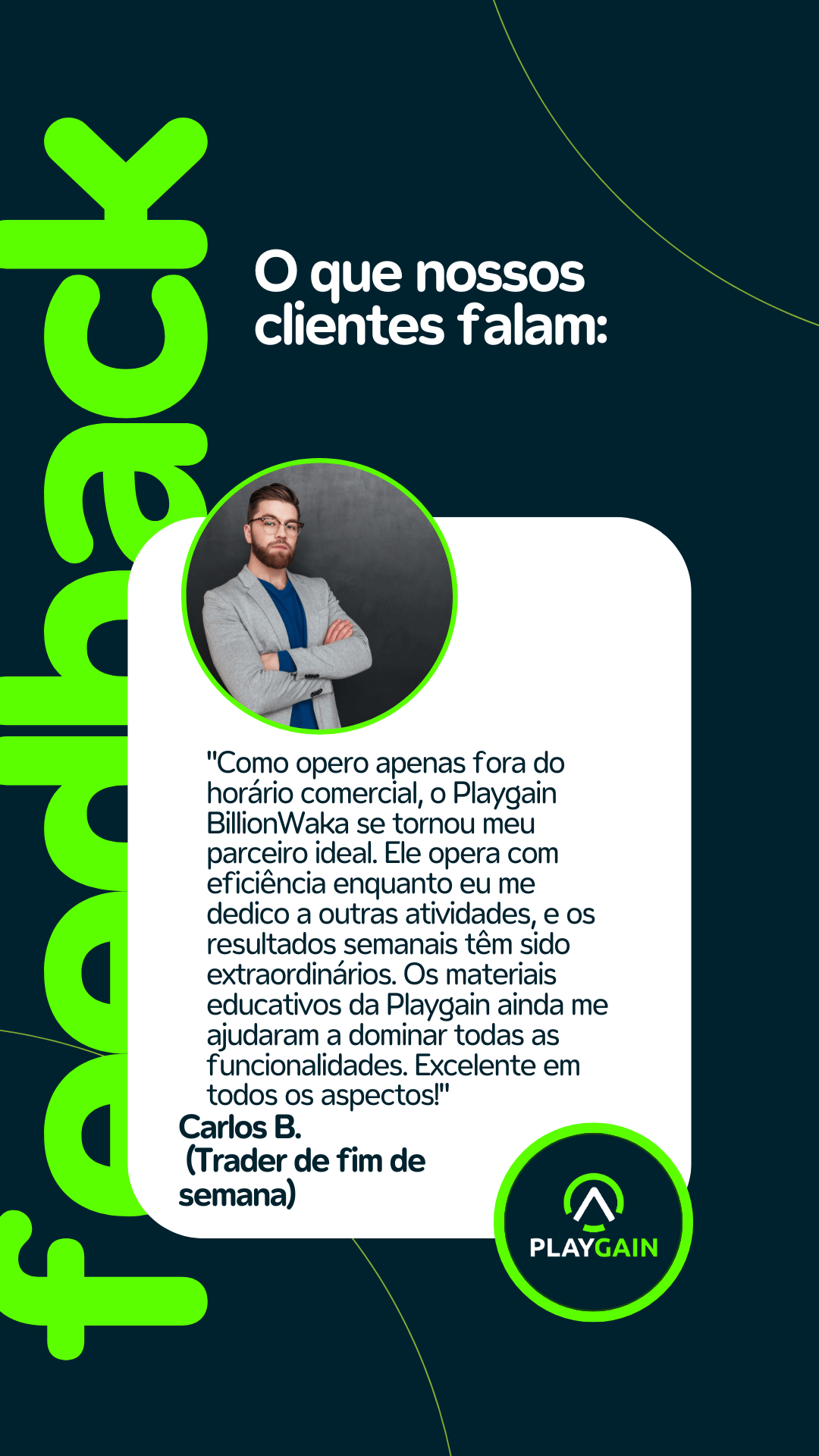 Feedback playgain robos automatizados