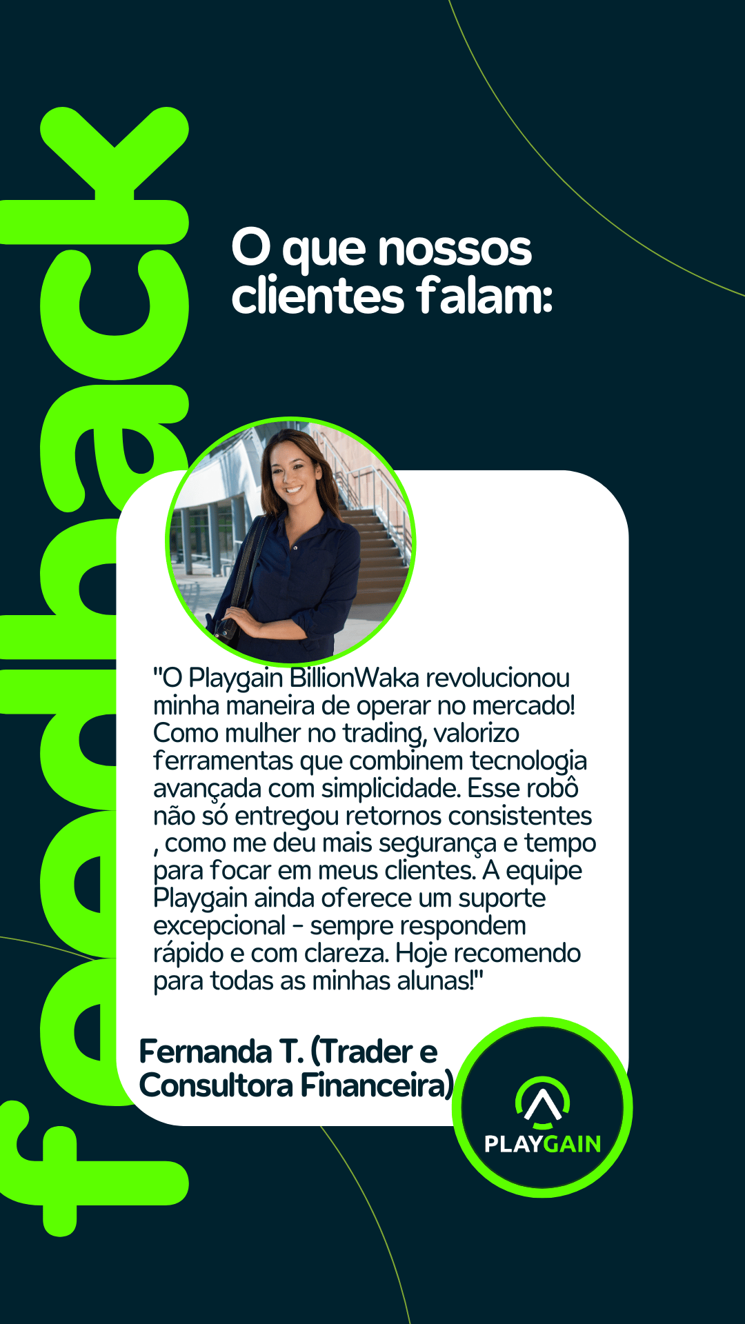 Feedback playgain robos automatizados